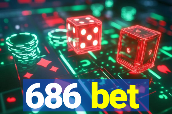686 bet